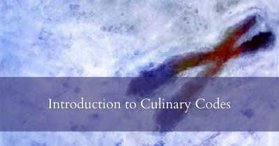 Introduction to Culinary Codes - Understanding Deliciousness